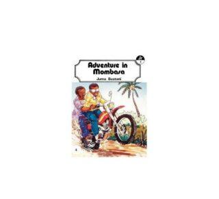 Adventure in Mombasa by Juma Bustani