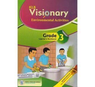KLB Visionary Environmental Activities Grade 3 Learner's Workbook