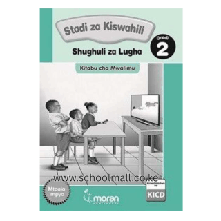 TRS STADI ZA KISWAHILI GRADE 2 <MORAN>